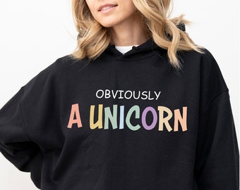 Obviously A Unicorn Hoodie, Funny Hoodie women, Unicorn lover gift, Unicorn Hoodie, Sarcastic Hoodie, Fantasy animal Hoodie, Cute unicorn