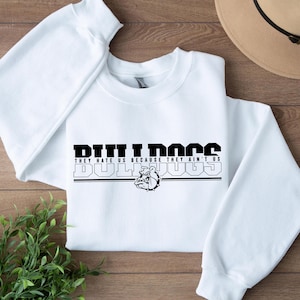 Bulldogs Sweatshirt, Bulldogs Sweatshirt for Women and Men, Bulldogs Fan Sweatshirt, Mascot Graphic, Sports Shirt, Animals Tee, Dog Sweats