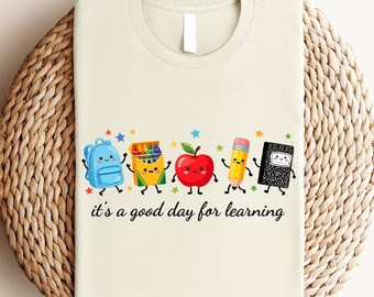 It's a Good Day for Learning Shirt, Cute Teacher T-Shirt, Kawaii Back to School Tee, Preschool Kindergarten Crew, Classroom Vibes Top