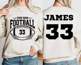 Custom Football Team Sweatshirt, Personalized Mascot Sweatshirt, Front Back Printed Football Mom Pullover, Custom Football Player Top