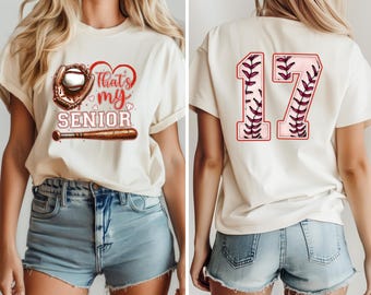Custom That's My Senior Baseball T-Shirt,Baseball Mom T-Shirt,Baseball Lover T-Shirt,Game Day Senior T-Shirt,Mothers Day Shirt, Gift for Mom
