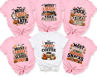 Most Likely To Halloween Shirt, Matching Halloween Family Tee, Trick Or Treat Crew Shirt, Spooky Matching Group T-Shirt