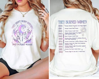 Feminist Witch T-Shirt: They Didn't Burn Women - Witchy Womens Tee