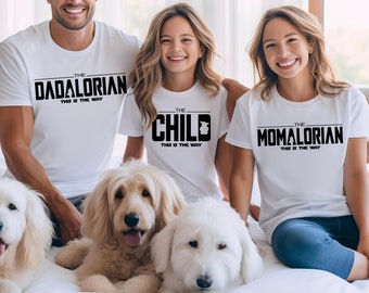 Mamalorian Dadalorian The Child Matching Shirts, Dadalorian Shirt, Momalorian Shirt,Mommy Daddy Child Shirts,Matching Shirts,Family Matching