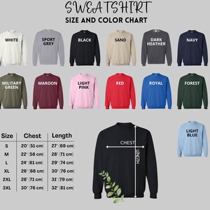May include: A sweatshirt size and color chart displays various sweatshirt colors, including white, black, and navy. The chart also shows chest and length measurements in inches and centimeters for sizes S through 3XL.