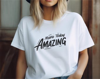 Koszulka Make Today, inspirująca, gruba bawełniana koszulka, odzież casualowa z pozytywnymi wibracjami
