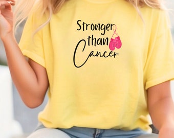 Women's Cancer Shirt, Cancer Awareness, Cancer Fight, Fight Cancer shirt, Cancer Gift,Stronger than Cancer Shirt, Inspirational Cancer Shirt