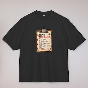 ADHD Edition Checklist Shirt, Neurodivergent Humor Tee, Executive Function Meme