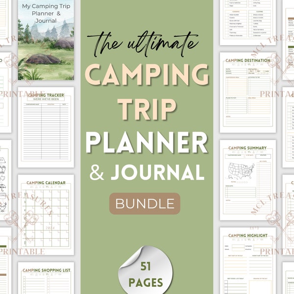 The Complete Camping Trip Planner and Journal Bundle: Organize Your Outdoor Adventures with 50 Pages of Planning Tools and Journaling Space