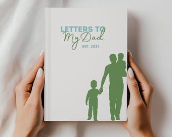 Letters to my Dad Notebook Loss of Father Grief Journal Dad Memorial Gift Dad Remembrance Gift- Gift for Grieving Loss of Dad