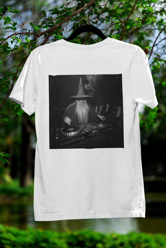Wizard Shirt, Funny Dj Shirt, Wizard Graphic Tee, Music Festival Tee, Rave Graphic Tee, Funny Music Tee, Techno Music Shirt, Dj Gift