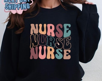 Nurse Week Sweatshirt, Retro Nurse Sweatshirt, Registered Nurse, Nursing School Graduation Gift,Nurses Week Appreciation,Groovy Nurse Hoodie