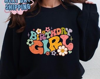 Birthday Girl Sweatshirt, Floral Hoodie, Birthday Party Girl, Birthday Squad Sweatshirt, Youth Birthday Girl Sweat, Birthday Gift for Her