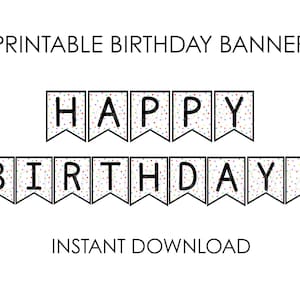 Happy Birthday Banner Printable – Colorful Polka Dot Party Bunting, DIY Birthday Decoration, Party Decor, Birthday Sign- PDF Download