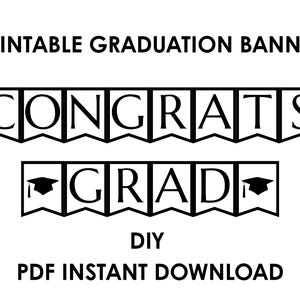 Pancarta de graduación imprimible / Pancarta de felicitaciones (PDF) / Decoración para fiesta de graduación en blanco y negro / Banderas de 13 x 18 cm en páginas de 21 x 28 cm