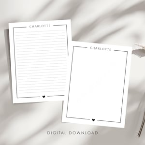 May include: Two white notepads with black borders. One notepad has lined pages, the other is blank. The word "CHARLOTTE" is at the top of each notepad, and a heart symbol is at the bottom. The text "DIGITAL DOWNLOAD" is at the bottom.