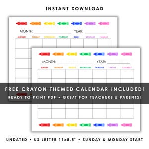 May include: A printable undated calendar template on 11x8.5 inch paper featuring a row of colorful crayon icons at the top and bottom. The layout includes spaces for month and year, with days of the week labeled in matching crayon colors.