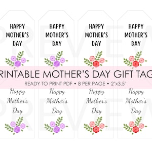 Printable Mother’s Day Gift Tags – Floral Happy Mother’s Day Tags – Instant Download PDF
