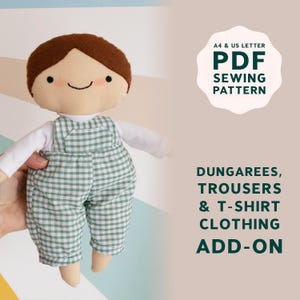 May include: A PDF sewing pattern for dungarees, trousers, and a t-shirt for a doll. The pattern is available in A4 and US Letter sizes. The doll is wearing a green and white gingham outfit.
