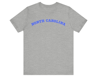 North Carolina, state shirt, gift for Mom, gift for Dad, teacher gift, graduation gift,  Short Sleeve Tee