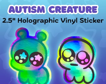 2.5" TBH Autism Creature Holographic Vinyl Sticker