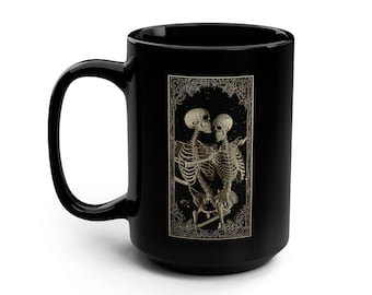 Skeleton Lovers 15 oz Coffee Mug, Skeleton Mug, Halloween Mug, Edgy, Spooky, Goth, Dark, Macabre, Witchy Gift, Coffee Lover Gift