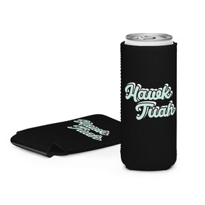Hawk Tuah-Koozie