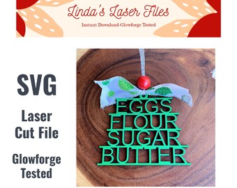 Flour Sugar Butter Eggs Word Ornament SVG Laser Cut Glowforge File, baking svg file, instant download, laser file