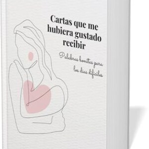 Cartas que me hubiera gustado recibir – PDF descargable con 10 cartas emocionales para sanar y acompañar