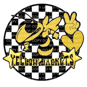 May include: A yellow and black graphic featuring a cartoon bee with a peace sign hand gesture. The bee is set against a black and white checkered background. The words "YELLOW JACKETS" are displayed in yellow.