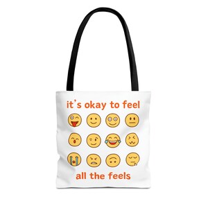 it&#39;s okay to feel tote bag, emotions tote, feelings tote, counselor tote, psychologist tote, therapist tote, mental health, positive tote