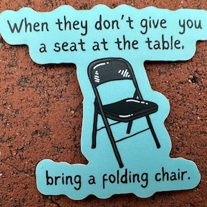 Sticker mat pour chaise pliante, citation inspirante, sticker pour ordinateur portable