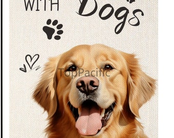 May include: A garden flag with a golden retriever dog and the text "Life is better with dogs".