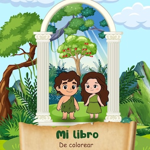 May include: A coloring book cover featuring a cartoon illustration of two figures in green garments standing under a white archway. Behind them is a garden with a fruit tree. A tan scroll at the bottom displays the text Mi libro De colorear De Génesis.