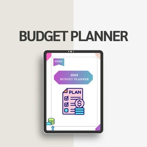 May include: A digital tablet screen displaying a 2024 budget planner with a checklist and a dollar sign icon. The text "INDEX" is in a pink box at the top of the screen.