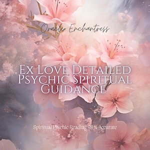 Ex Love Psychic Reading: Detailed Spiritual Guidance (PDF Delivery)
