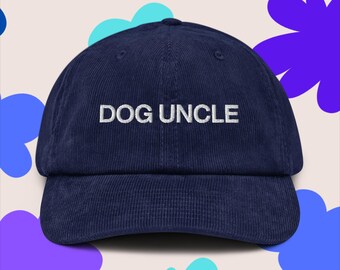 Dog Uncle Embroidered Corduroy Hat