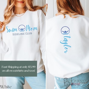 Personalized Swim Mom Sweatshirt for Swimming Mom, In my Swim Mom Era, Custom Swim Mom Gift for Swim Mama, Swim Meet Mom, Customized Swim