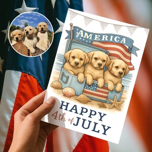 Cartão de felicitações personalizado com foto de cachorro para o dia 4 de julho, cartão de felicitações com três filhotes, cartão engraçado para amantes de cães, cartão para o Dia da Independência, mãe de cachorro
