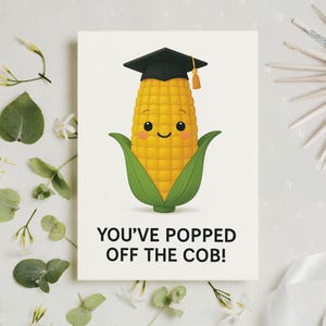 Funny Congratulatory Card, Congratulations Card, Funny Graduation Card, Funny Corn Card, Corn Graduation Greeting Cards, Funny Gifts