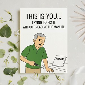Versuchen zu reparieren, ohne das Handbuch zu lesen Lustige Vatertagskarte, lustige Karte, lustiges Geschenk für Papa, Mechaniker Papa Geschenke