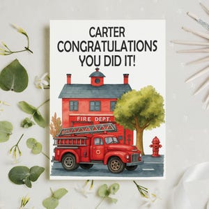 Custom Name Graduation Card 2025, Fireman Graduation Card, You Did It Congrats Card, Fire Academy Graduation Card, Red Firefighter Gift