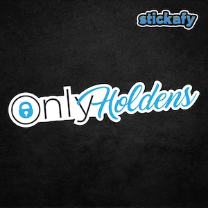 Only Holdens Sticker