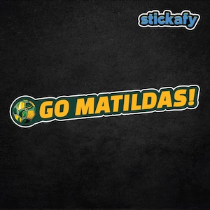 Go Matildas Sticker