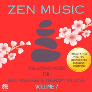 Puede incluir: Portada de álbum roja con el texto "ZEN MUSIC" en turquesa. La imagen presenta una pila de piedras grises, flores de cerezo y el texto "RELAXING MUSIC FOR SPA, MASSAGE & THERAPY SALONS VOLUME 7". Un círculo dorado indica música libre de derechos.