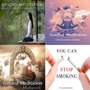Puede incluir: Cuatro portadas diferentes para audios de meditación guiada. La primera portada presenta a una mujer meditando en un entorno de bosque. La segunda portada presenta una imagen estilizada de una persona meditando en posición de loto. La tercera portada presenta a una mujer durmiendo en un entorno de nubes. La cuarta portada presenta una mano rompiendo un cigarrillo por la mitad con el texto "Puedes dejar de fumar".