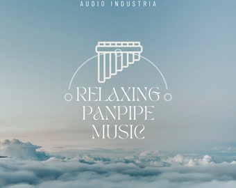 Panpipe Music MP3 - Relaxation Music Stress Sleep Nature Sounds Natural Panpipes