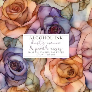 Alcohol Ink Seamless Pattern Roses Seamless Floral Digital Paper Dusty Mauve Floral Pattern Scrapbook Paper Floral Sublimation Designs