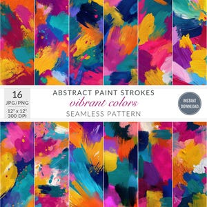 May include: A digital art print showcasing 16 panels of abstract paint strokes in vibrant colours. Each panel displays a seamless pattern with brushstrokes in shades of pink, orange, yellow, teal, and blue. The text reads "ABSTRACT PAINT STROKES vibrant colours SEAMLESS PATTERN".