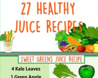 27 recettes de jus sains - Immunité et regain d'énergie (EBOOK)